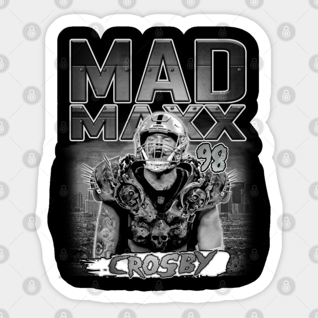 Mad Maxx Crosby Sticker by TheDopestRobot
